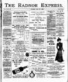 Radnor Express Thursday 25 May 1899 Page 1