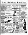 Radnor Express Thursday 22 June 1899 Page 1