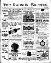 Radnor Express Thursday 12 April 1900 Page 1