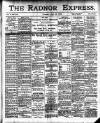 Radnor Express Thursday 12 June 1902 Page 1