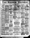 Radnor Express Thursday 26 June 1902 Page 1