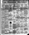 Radnor Express Thursday 02 October 1902 Page 1