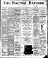 Radnor Express Thursday 09 January 1908 Page 1