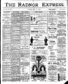 Radnor Express Thursday 16 July 1908 Page 1