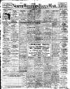 North West Evening Mail Saturday 22 April 1911 Page 1