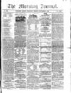 Morning Journal (Kingston) Wednesday 16 November 1864 Page 1