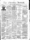 Morning Journal (Kingston) Monday 10 February 1873 Page 1