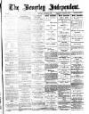 Beverley Independent Saturday 10 January 1891 Page 1