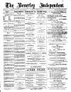 Beverley Independent Saturday 22 December 1900 Page 1