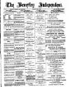 Beverley Independent Saturday 24 May 1902 Page 1