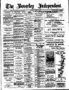 Beverley Independent Saturday 27 January 1906 Page 1