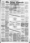 Birmingham & Aston Chronicle Saturday 23 February 1878 Page 1