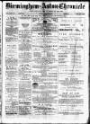 Birmingham & Aston Chronicle Saturday 31 January 1885 Page 1