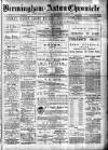 Birmingham & Aston Chronicle Saturday 21 March 1885 Page 1