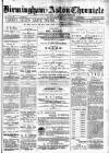 Birmingham & Aston Chronicle Saturday 23 May 1885 Page 1