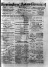 Birmingham & Aston Chronicle Saturday 10 May 1890 Page 1