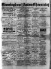 Birmingham & Aston Chronicle Saturday 25 October 1890 Page 1