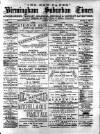 Birmingham Suburban Times Saturday 30 May 1885 Page 1