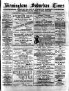 Birmingham Suburban Times Saturday 26 September 1885 Page 1