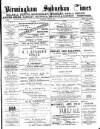 Birmingham Suburban Times Saturday 16 July 1887 Page 1