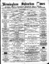 Birmingham Suburban Times Saturday 03 September 1887 Page 1