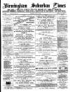 Birmingham Suburban Times Saturday 14 July 1888 Page 1