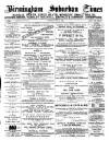 Birmingham Suburban Times Saturday 21 July 1888 Page 1