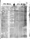 Bolton Free Press Saturday 25 February 1837 Page 1