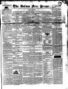 Bolton Free Press Saturday 28 April 1838 Page 1
