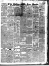 Bolton Free Press Saturday 30 October 1841 Page 1