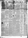 Bolton Free Press Saturday 08 October 1842 Page 1