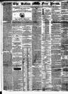 Bolton Free Press Saturday 18 November 1843 Page 1