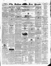 Bolton Free Press Saturday 25 October 1845 Page 1