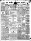 Bolton Free Press Saturday 18 December 1847 Page 1
