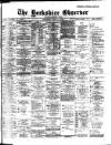 Bradford Observer Saturday 07 May 1910 Page 1