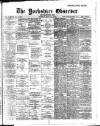 Bradford Observer Tuesday 24 May 1910 Page 1