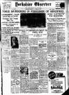 Bradford Observer Thursday 27 February 1936 Page 1