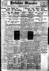 Bradford Observer Saturday 25 April 1936 Page 1