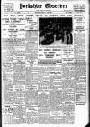 Bradford Observer Monday 03 May 1937 Page 1