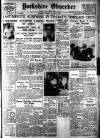Bradford Observer Saturday 20 August 1938 Page 1