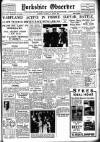 Bradford Observer Saturday 25 March 1939 Page 1