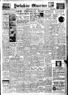 Bradford Observer Friday 30 April 1943 Page 1