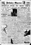 Bradford Observer Monday 05 March 1945 Page 1