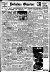 Bradford Observer Saturday 01 March 1947 Page 1