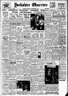 Bradford Observer Monday 29 September 1947 Page 1