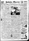 Bradford Observer Thursday 04 August 1949 Page 1