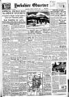 Bradford Observer Tuesday 29 August 1950 Page 1