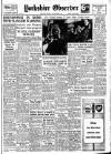 Bradford Observer Monday 26 November 1951 Page 1