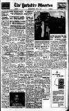 Bradford Observer Friday 06 August 1954 Page 1