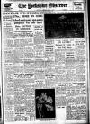 Bradford Observer Wednesday 27 June 1956 Page 1